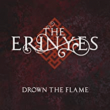 The Erinyes : Drown the Flame